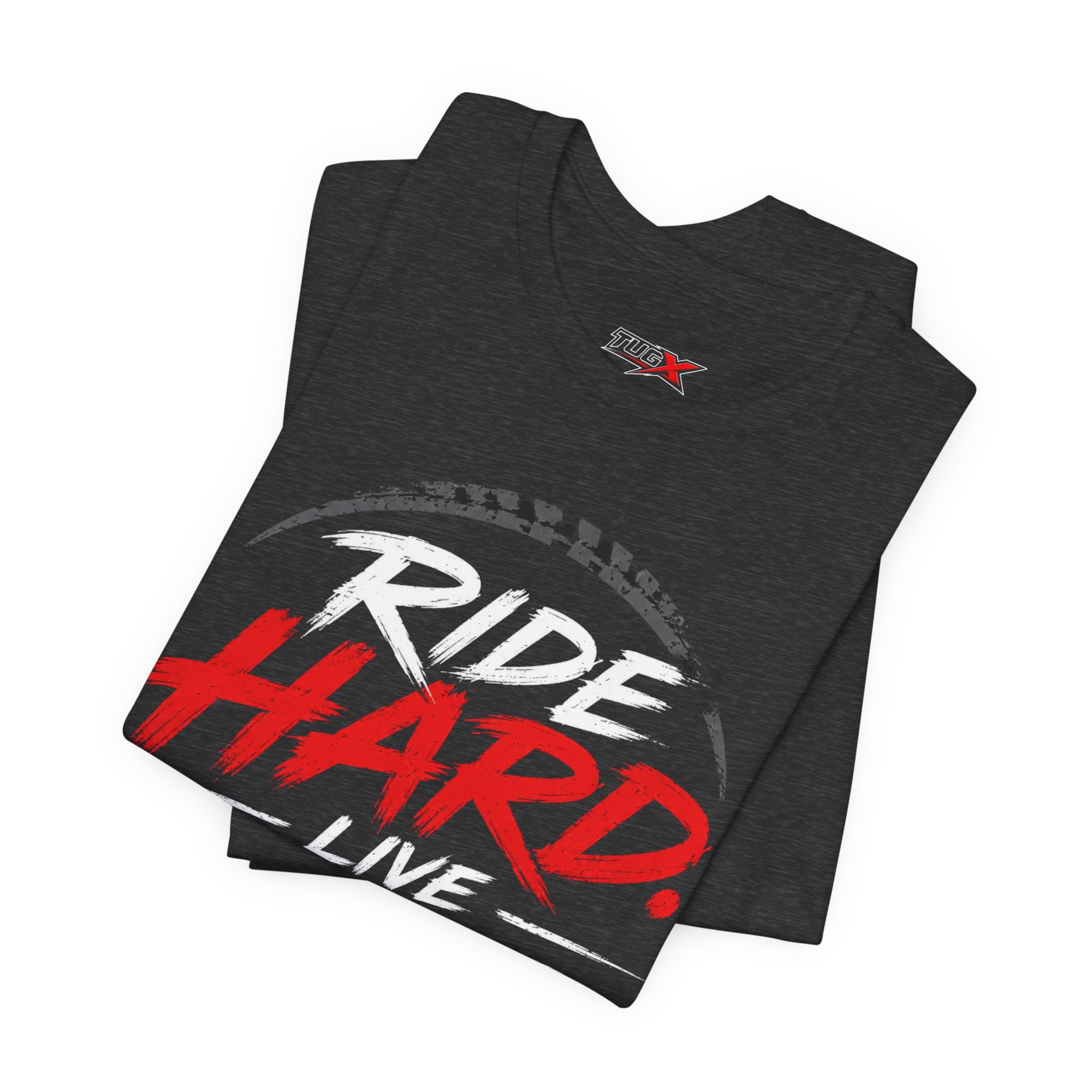 TUGx Unisex Jersey Short Sleeve Tee     „Ride Hard. Live Free.”