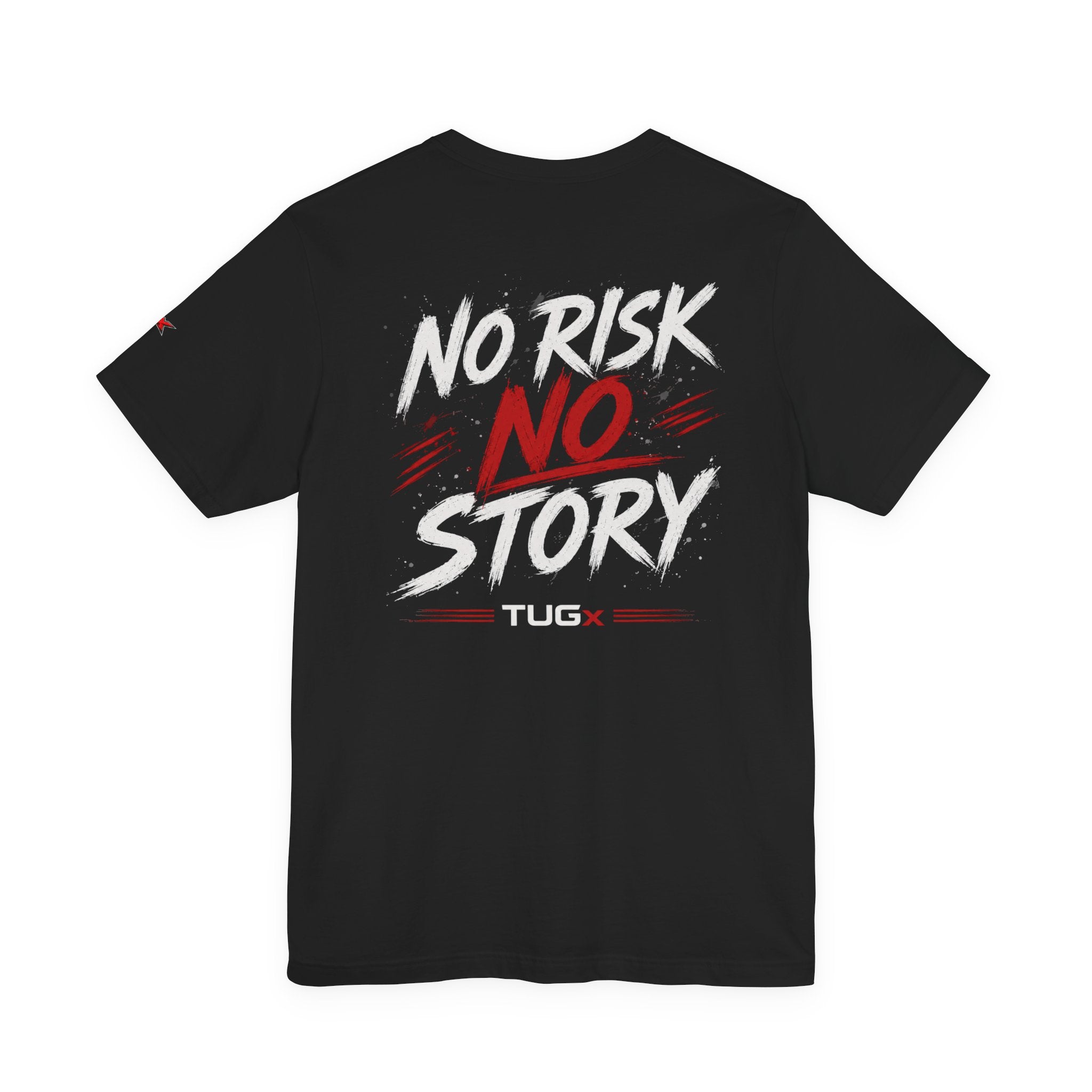 TUGx Unisex Jersey Short Sleeve Tee „No Risk No Story”