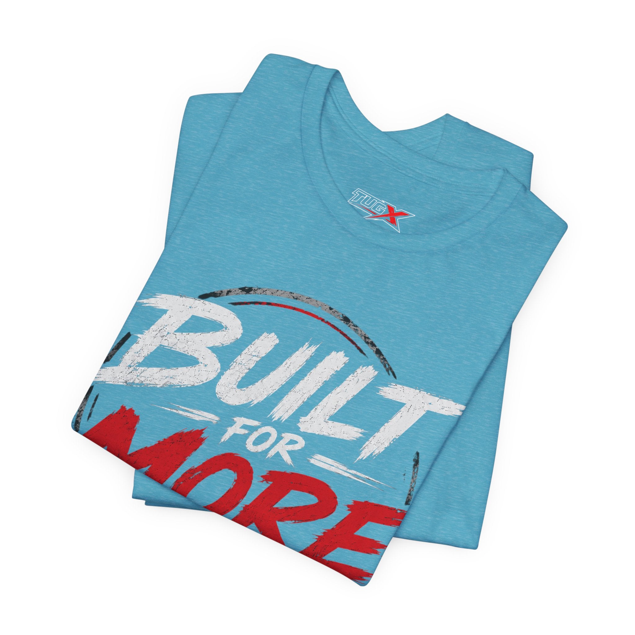 TUGx Unisex Jersey Short Sleeve Tee „Built for More”