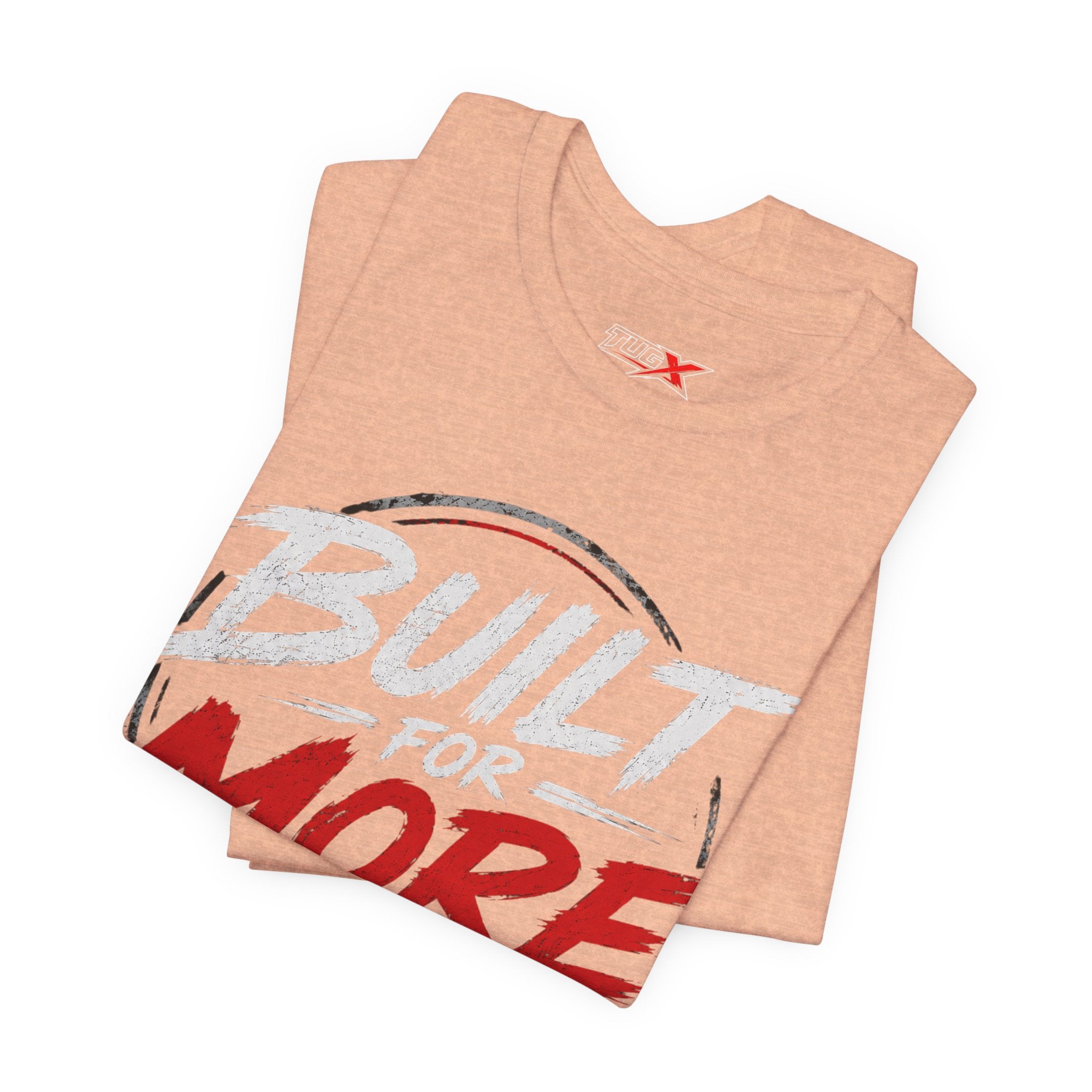 TUGx Unisex Jersey Short Sleeve Tee „Built for More”