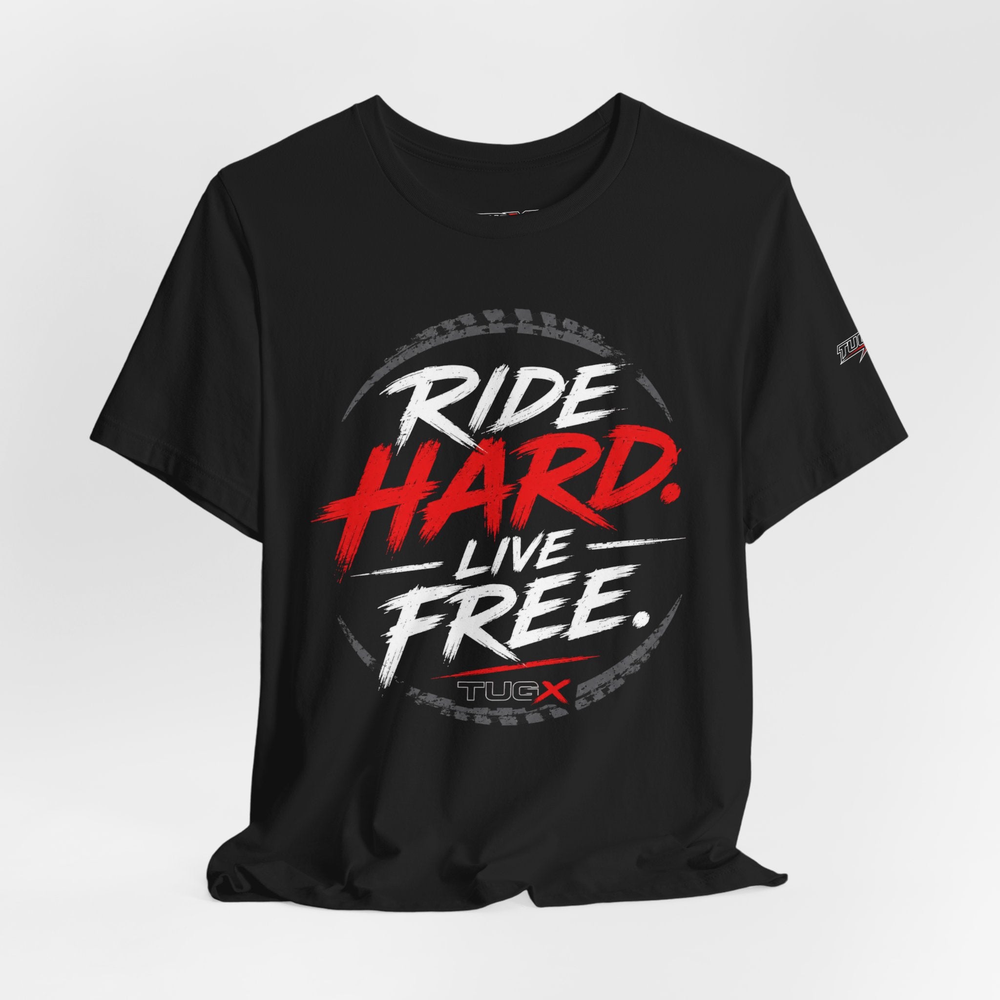 TUGx Unisex Jersey Short Sleeve Tee     „Ride Hard. Live Free.”