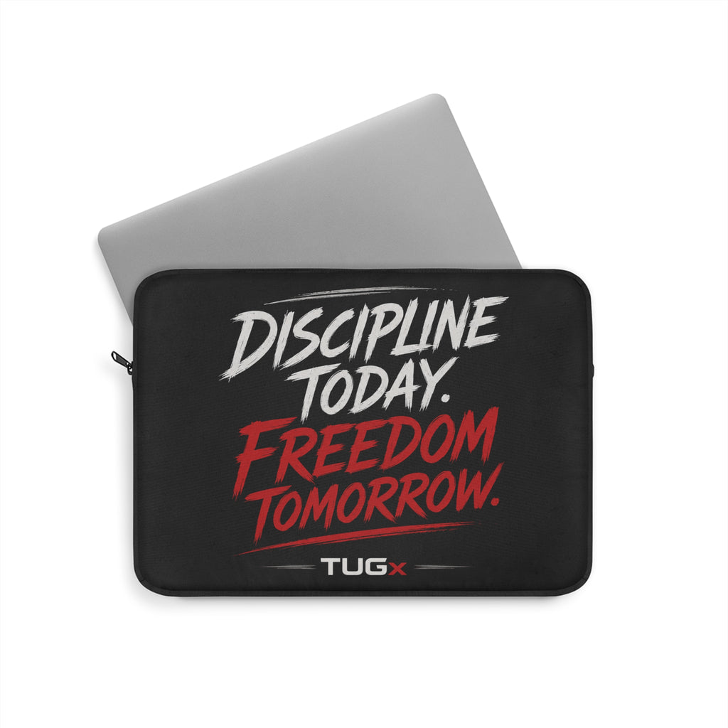 TUGx Laptop Sleeve “Discipline Today.Freedom Tomorrow.”