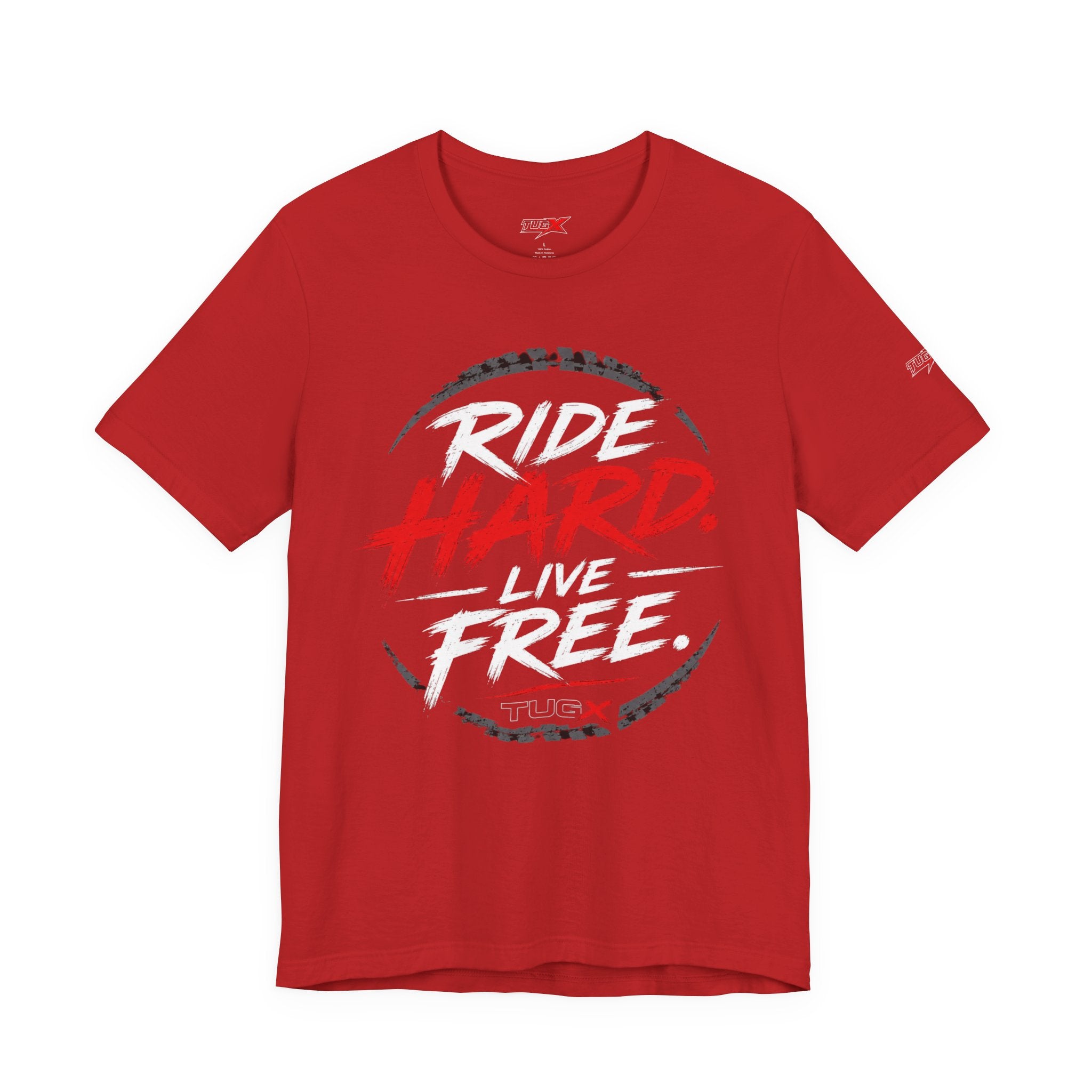 TUGx Unisex Jersey Short Sleeve Tee     „Ride Hard. Live Free.”