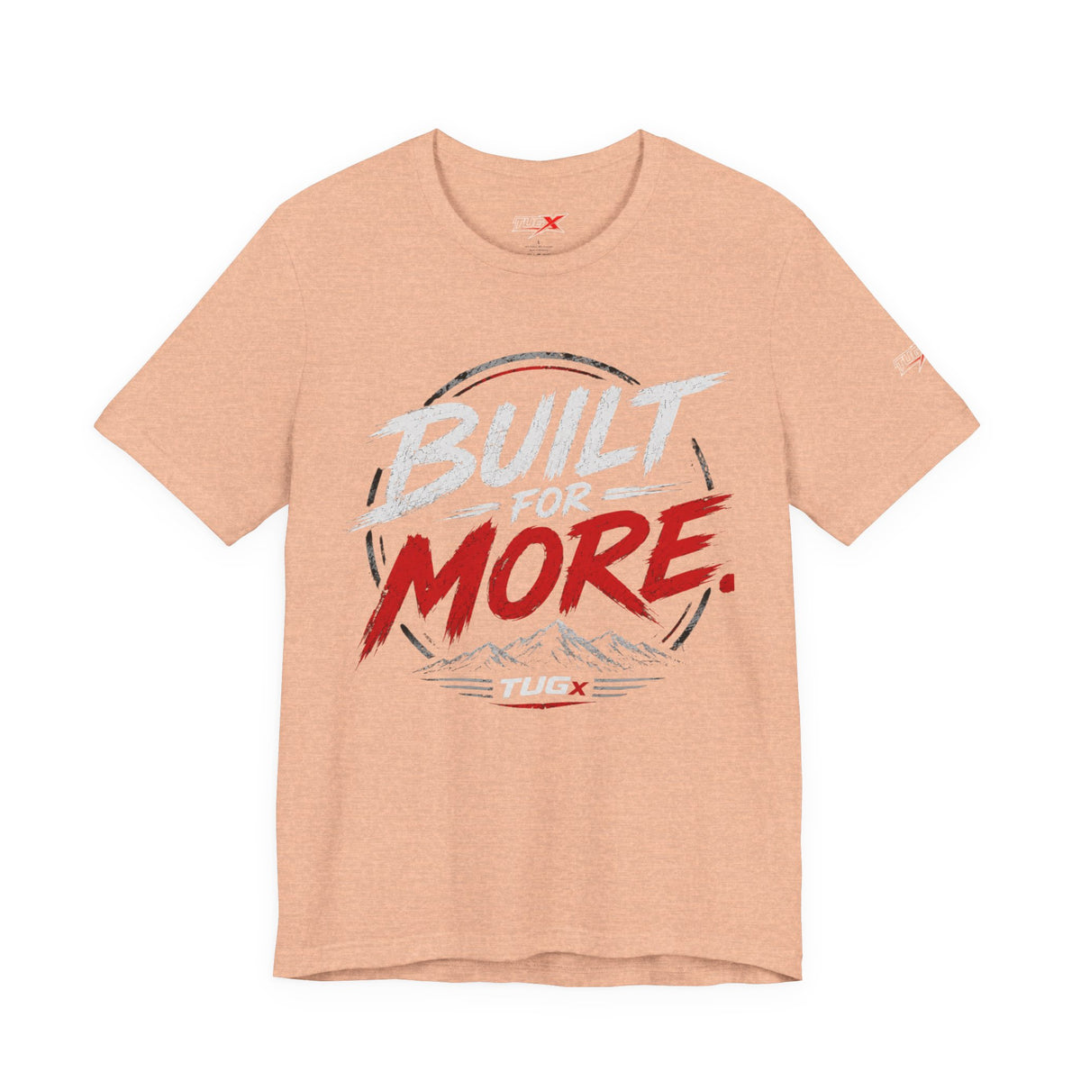 TUGx Unisex Jersey Short Sleeve Tee „Built for More”