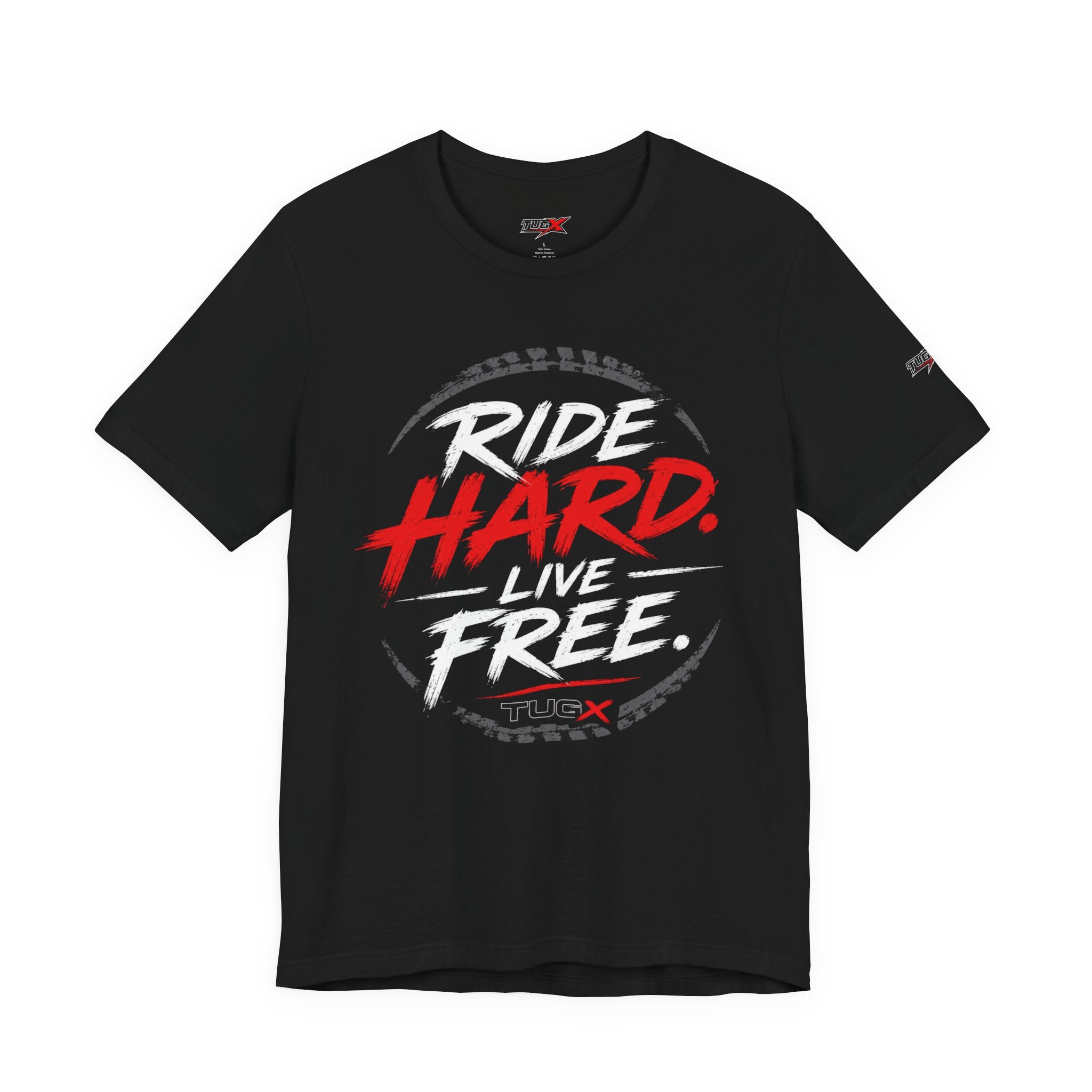 TUGx Unisex Jersey Short Sleeve Tee     „Ride Hard. Live Free.”