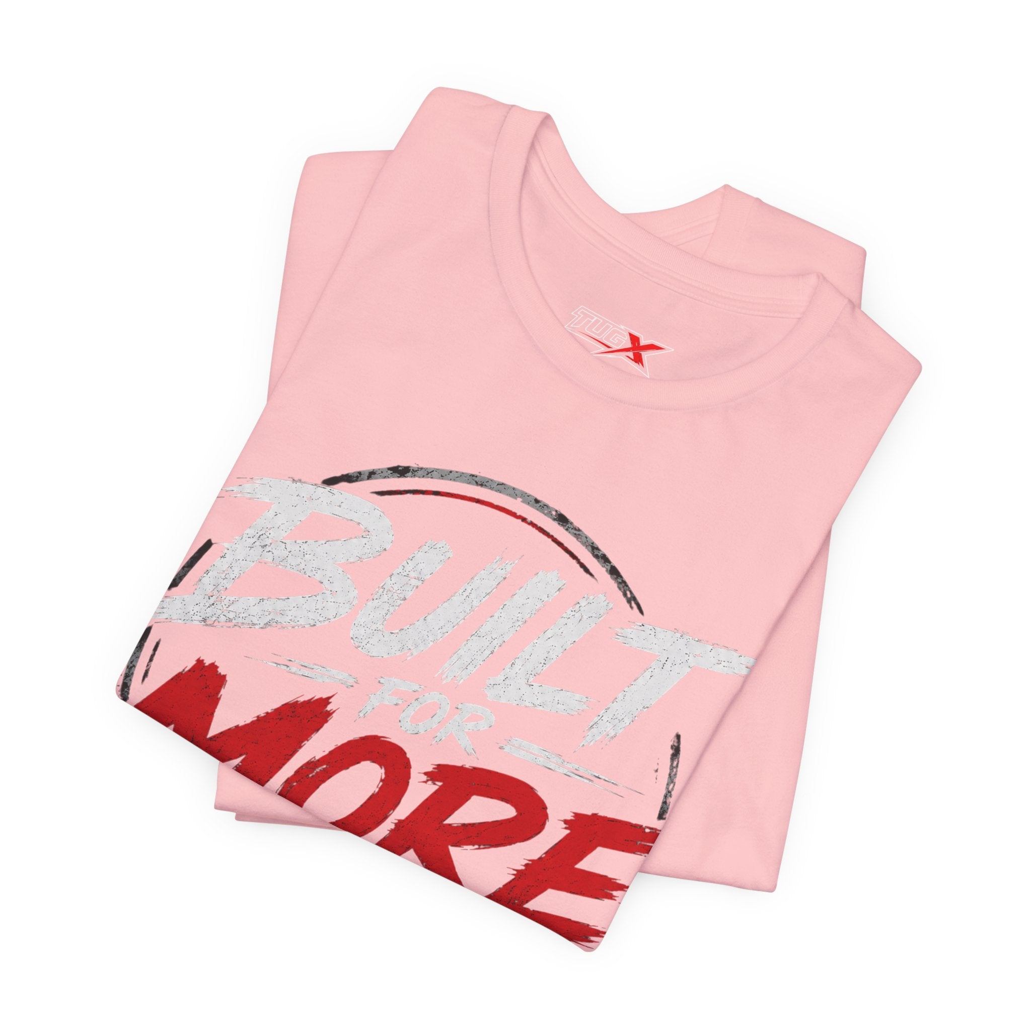 TUGx Unisex Jersey Short Sleeve Tee „Built for More”