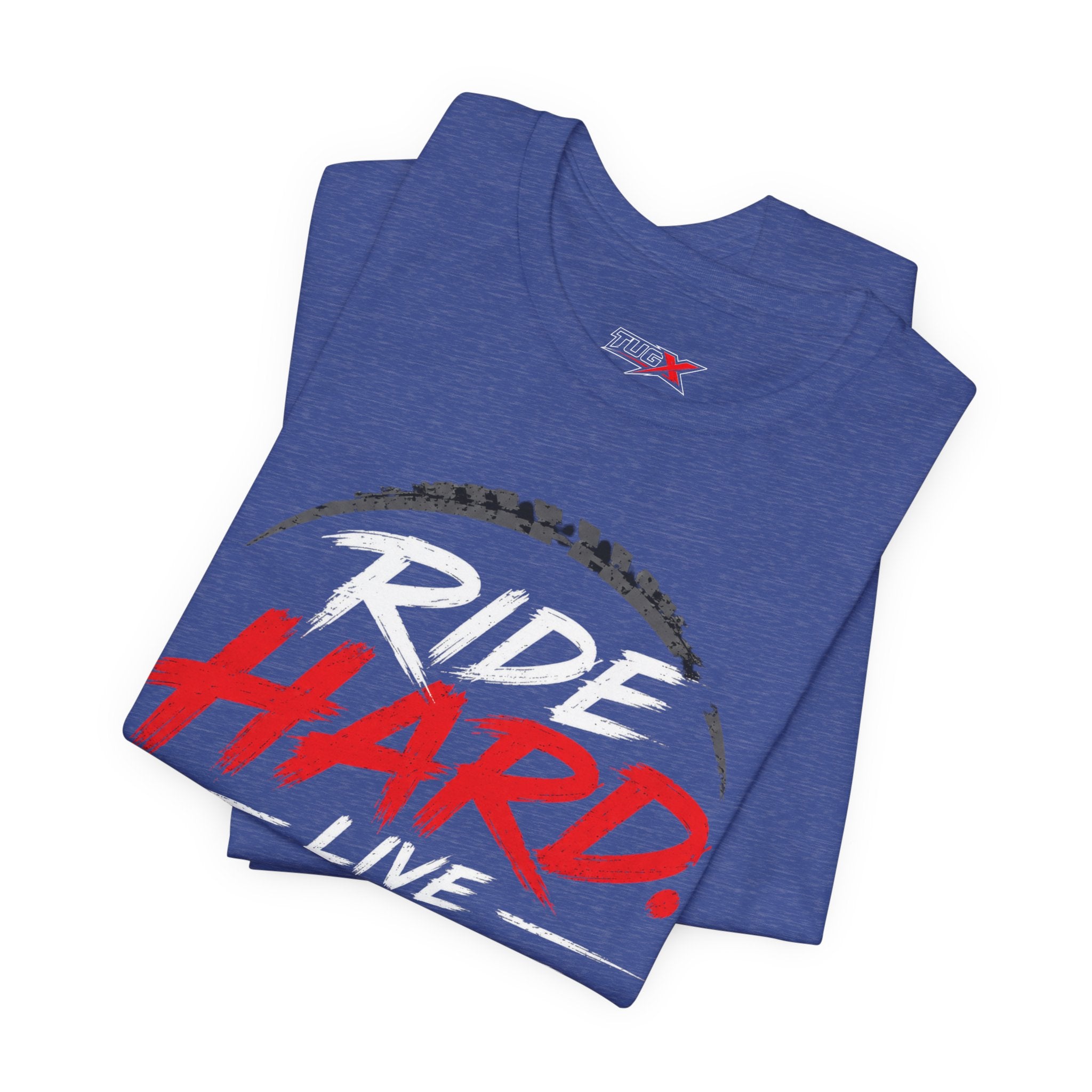 TUGx Unisex Jersey Short Sleeve Tee     „Ride Hard. Live Free.”
